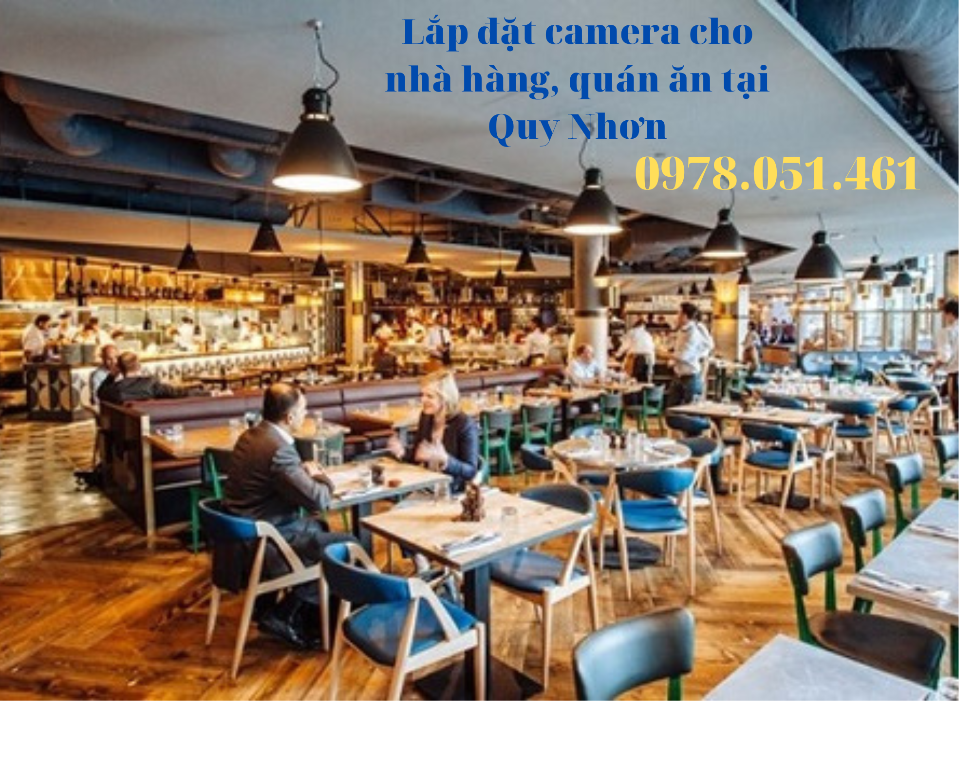 Lắp đặt camera quan sát cho nhà hàng, quán ăn tại Quy Nhơn