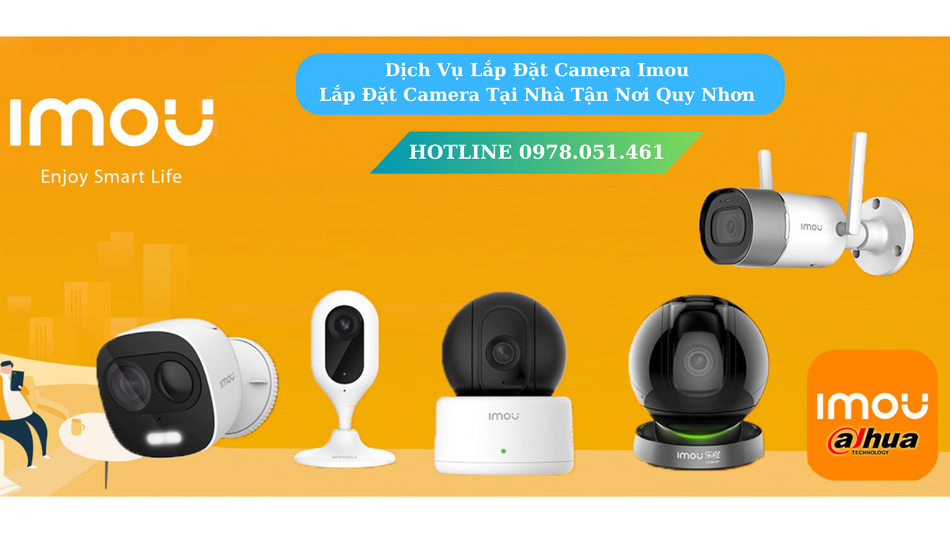 Dịch vụ lắp đặt camera Imou – lắp đặt camera tại nhà tận nơi Quy Nhơn